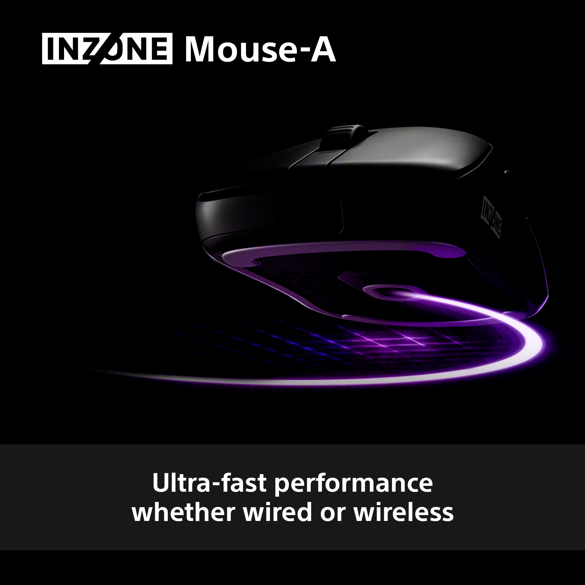 Mouse INZONE-A nero su sfondo nero con effetto luce viola. Il testo recita: 'Prestazioni ultra-veloci, cablato o wireless'.