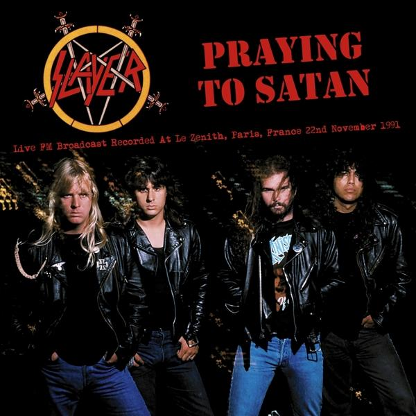 Album borító a Slayer együttes tagjaival. 'Praying to Satan' cím és koncert részletek. A zenekar tagjai bőrdzsekiben és farmerban.