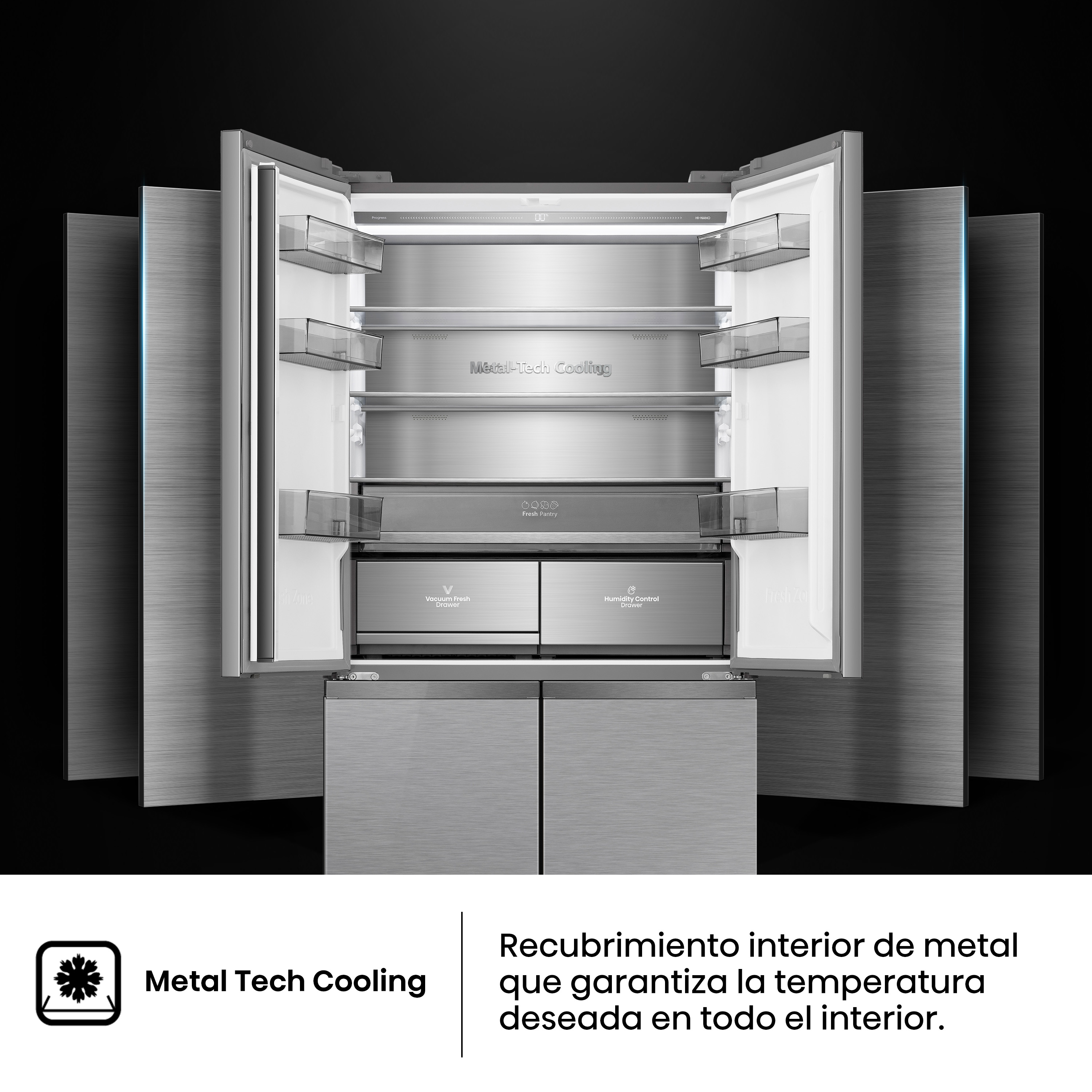 Refrigerador de acero inoxidable abierto que muestra estantes y cajones. El texto dice 'Metal Tech Cooling'.