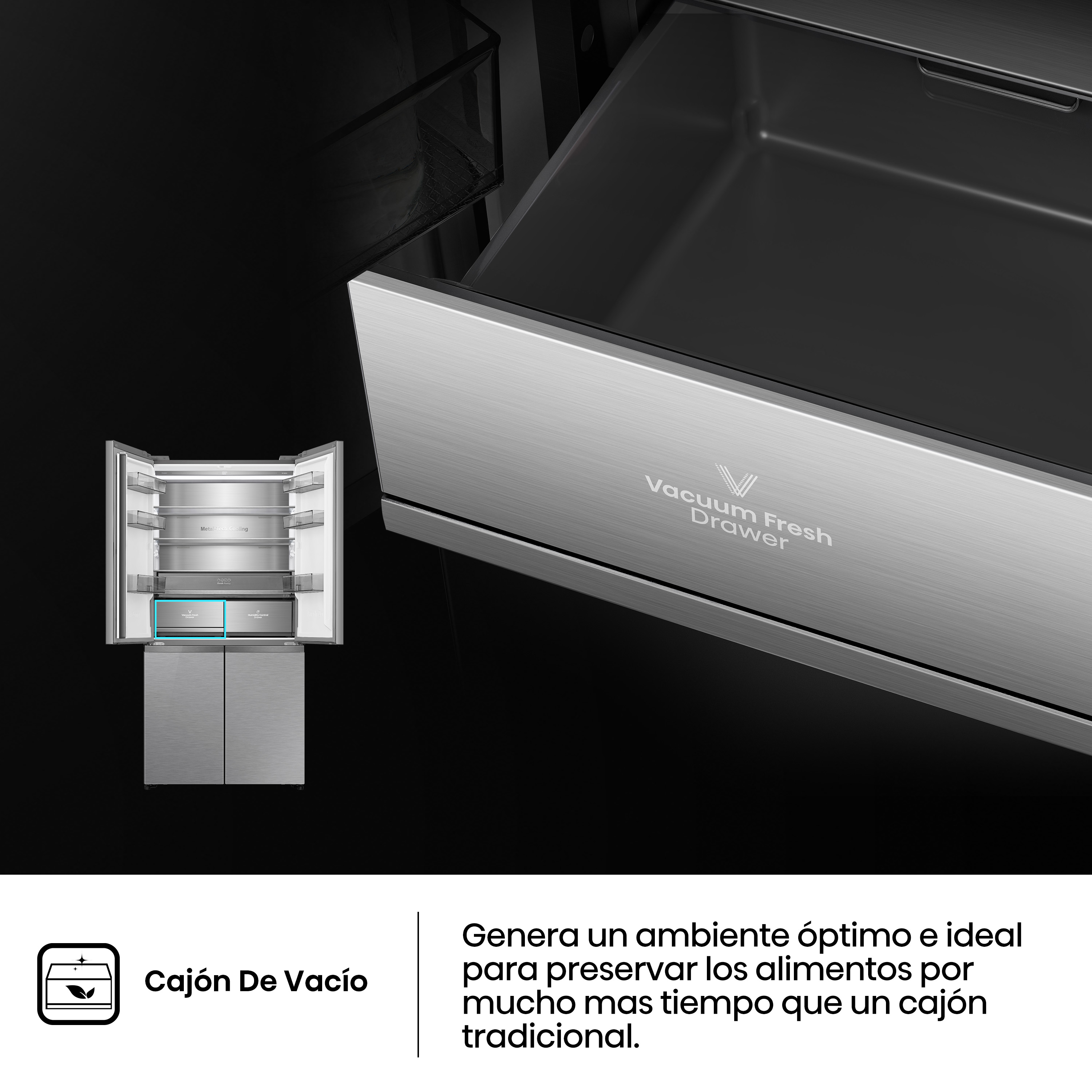 Un refrigerador de acero inoxidable con puertas abiertas, mostrando cajones. El cajón superior tiene la etiqueta 'Vacuum Fresh Drawer'.