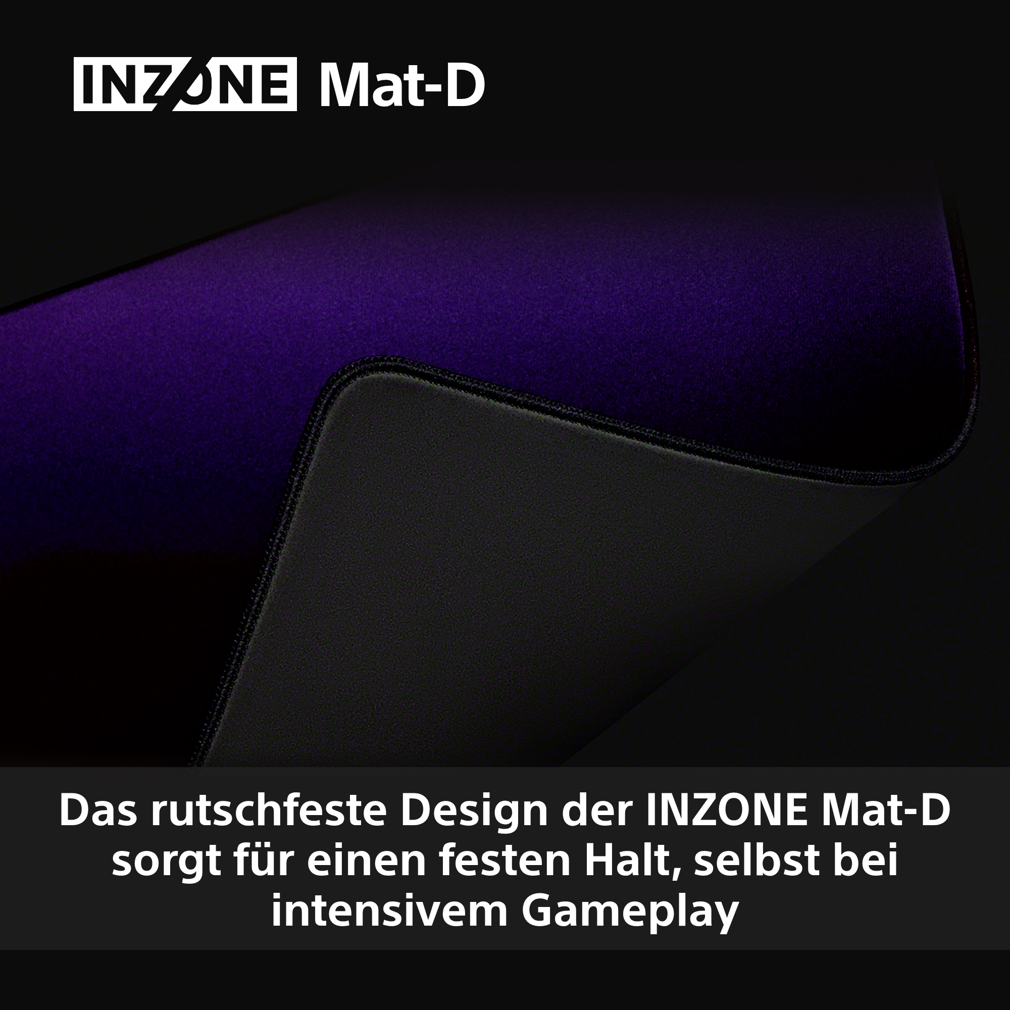 Ein schwarzes und lila Gaming-Mauspad. Das INZONE-Logo befindet sich oben. Das Mauspad liegt auf einer schwarzen Oberfläche.