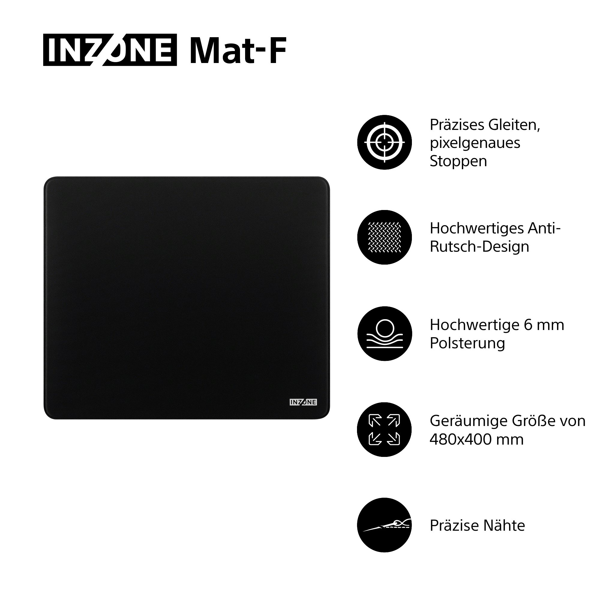 Schwarzes INZONE Mat-F-Mauspad mit weißem Text und Symbolen, Merkmale sind präzises Gleiten und Anti-Rutsch-Design.