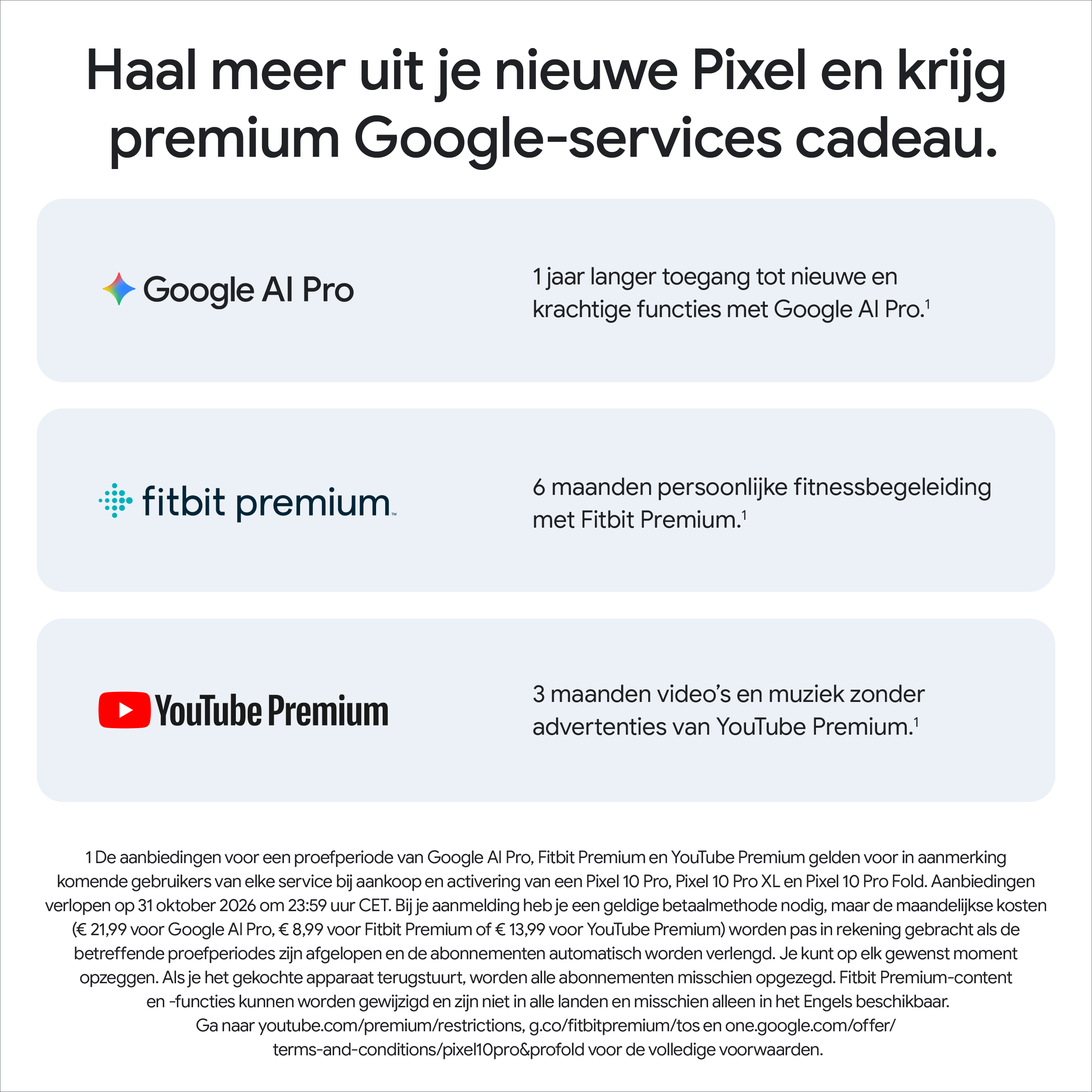 Een advertentie die Google-diensten met Pixel promoot. Het bevat Google AI Pro, Fitbit Premium en YouTube Premium aanbiedingen.