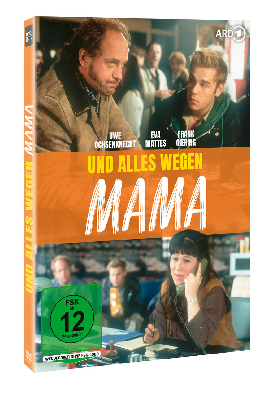 DVD-Cover für 'Und alles wegen Mama'. Mit drei Schauspielern, Titel und einem grünen FSK 12-Aufkleber, mit Bildern von Personen.