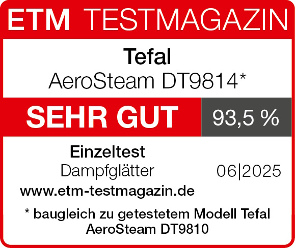 Ein rotes und weißes ETM Testmagazin-Etikett. Es zeigt Tefal AeroSteam DT9814*, Bewertung 'SEHR GUT' und 93,5 %. Enthält Testdetails.