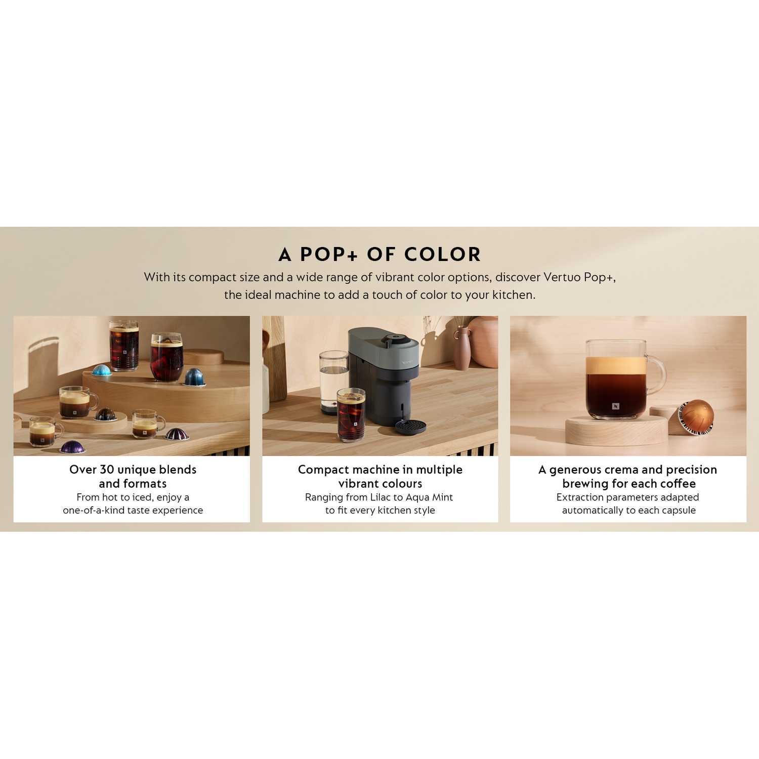 Image features coffee drinks in glasses, a coffee machine, and coffee capsules. Text: A POP+ OF COLOR, Vertuo Pop+.