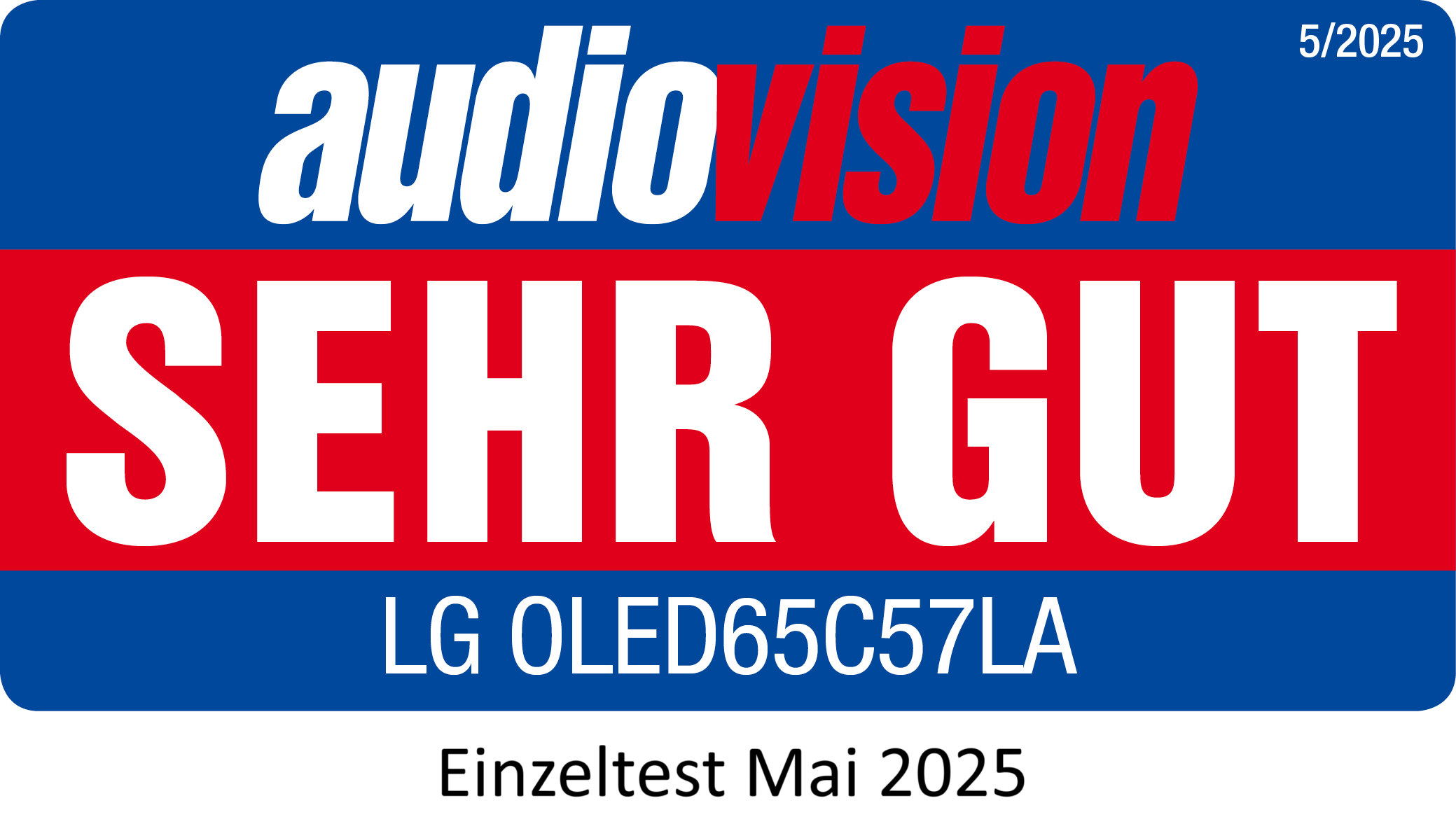 Blau-rotes Banner mit „audiovision“ und „SEHR GUT“. Darunter steht „LG OLED65C57LA“. Datum 5/2025 oben rechts.