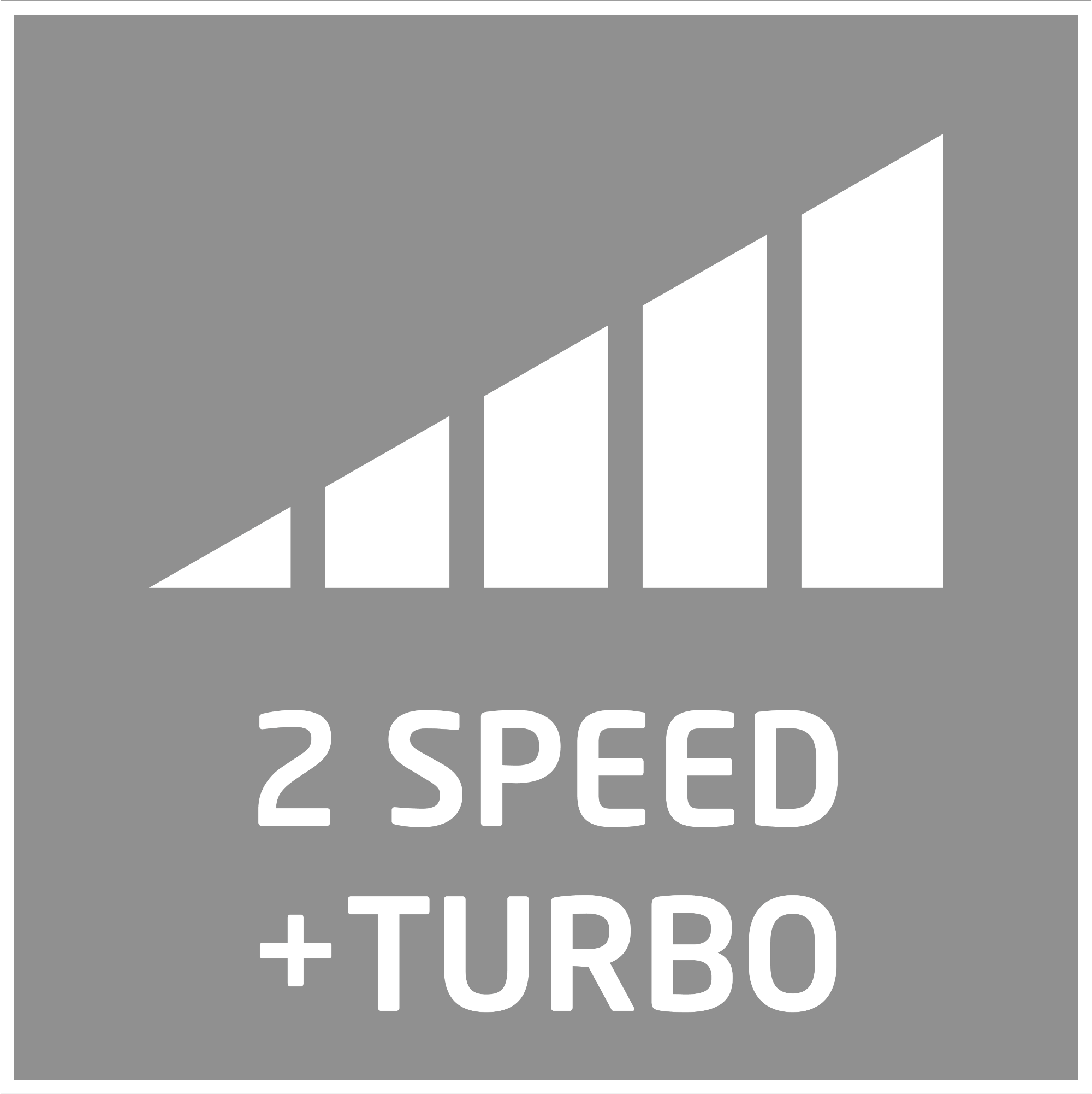 Egy szürke négyzet fehér grafikával növekvő sávokkal és a '2 SPEED + TURBO' felirattal fehér színben.