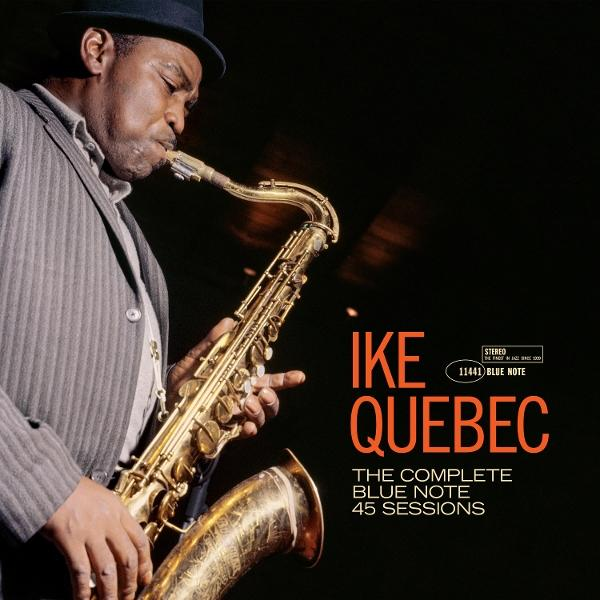 Albumcover. Ein Mann spielt Saxophon. Der Text lautet "Ike Quebec" und "The Complete Blue Note 45 Sessions".