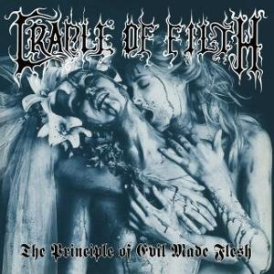 Albumcover. Zwei Frauen umarmen sich, eine beißt die andere in den Hals. Text: Cradle of Filth, The Principle of Evil Made Flesh.
