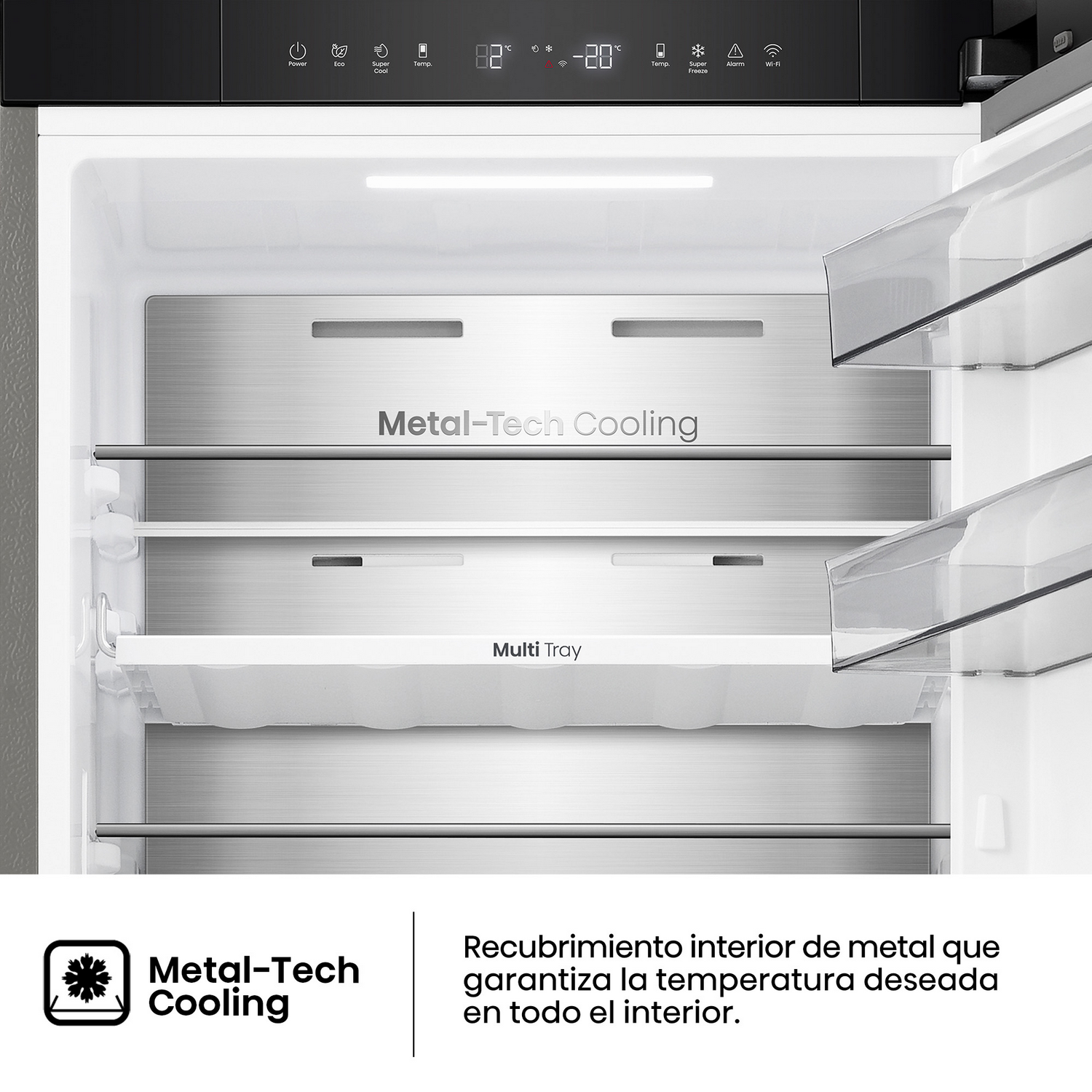 Refrigerador abierto con interior metálico, estantes y pantalla digital que muestra la temperatura. Visibles las palabras Metal-Tech Cooling y Multi Tray.