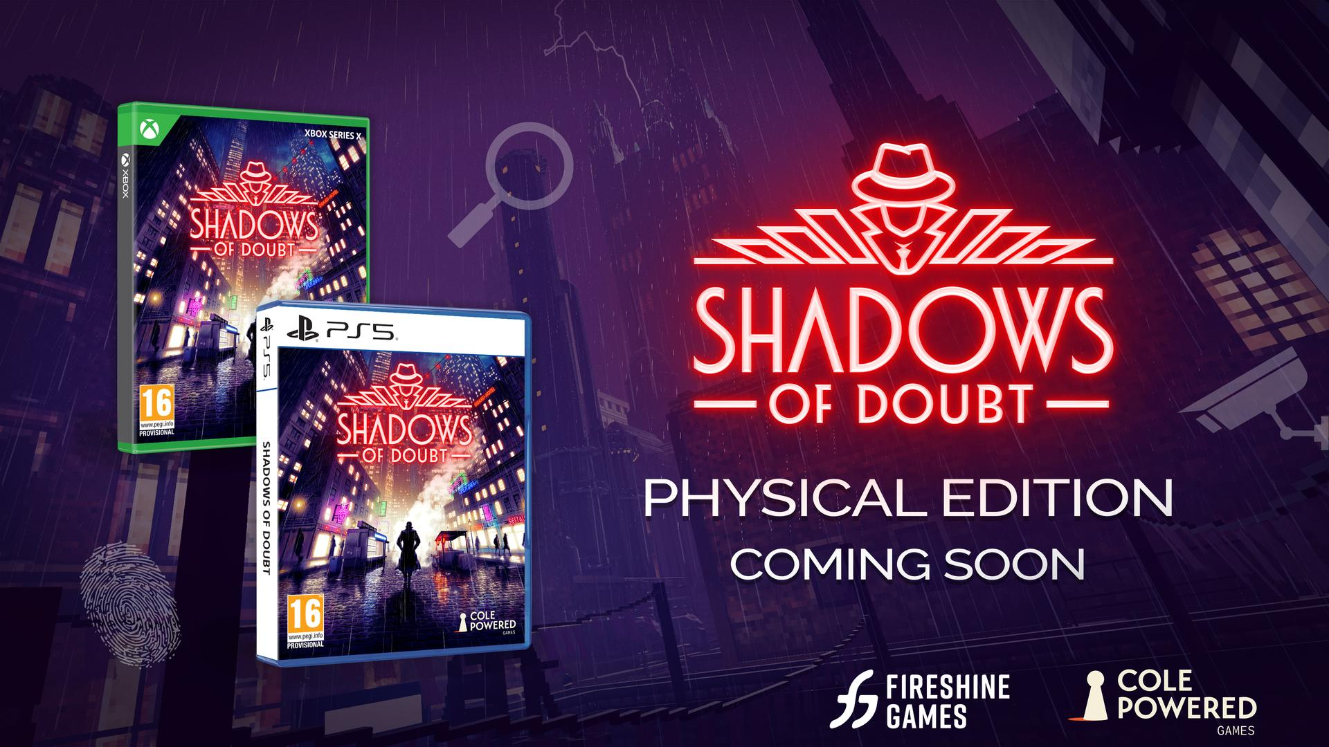 Spiel-Cover: 'Shadows of Doubt'. Boxen für Xbox Series X und PS5. Neon-Titel über einer verregneten Stadt. Physische Edition.