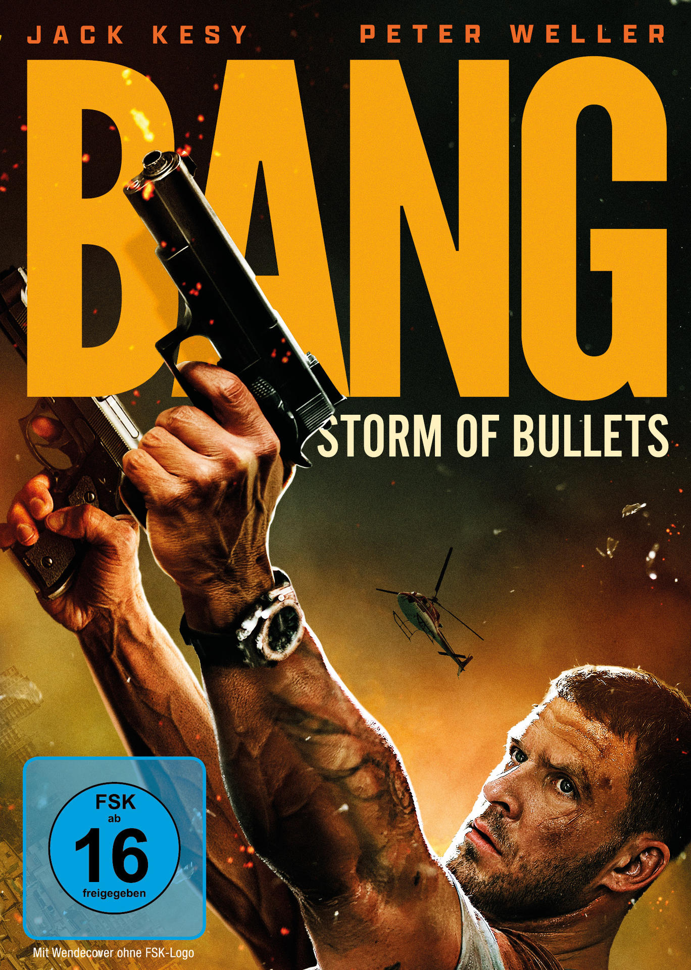 Filmposter: Mann hält Waffen, Titel "BANG" in Gelb, "STORM OF BULLETS" darunter. Hubschrauber und Rating-Logo sichtbar.