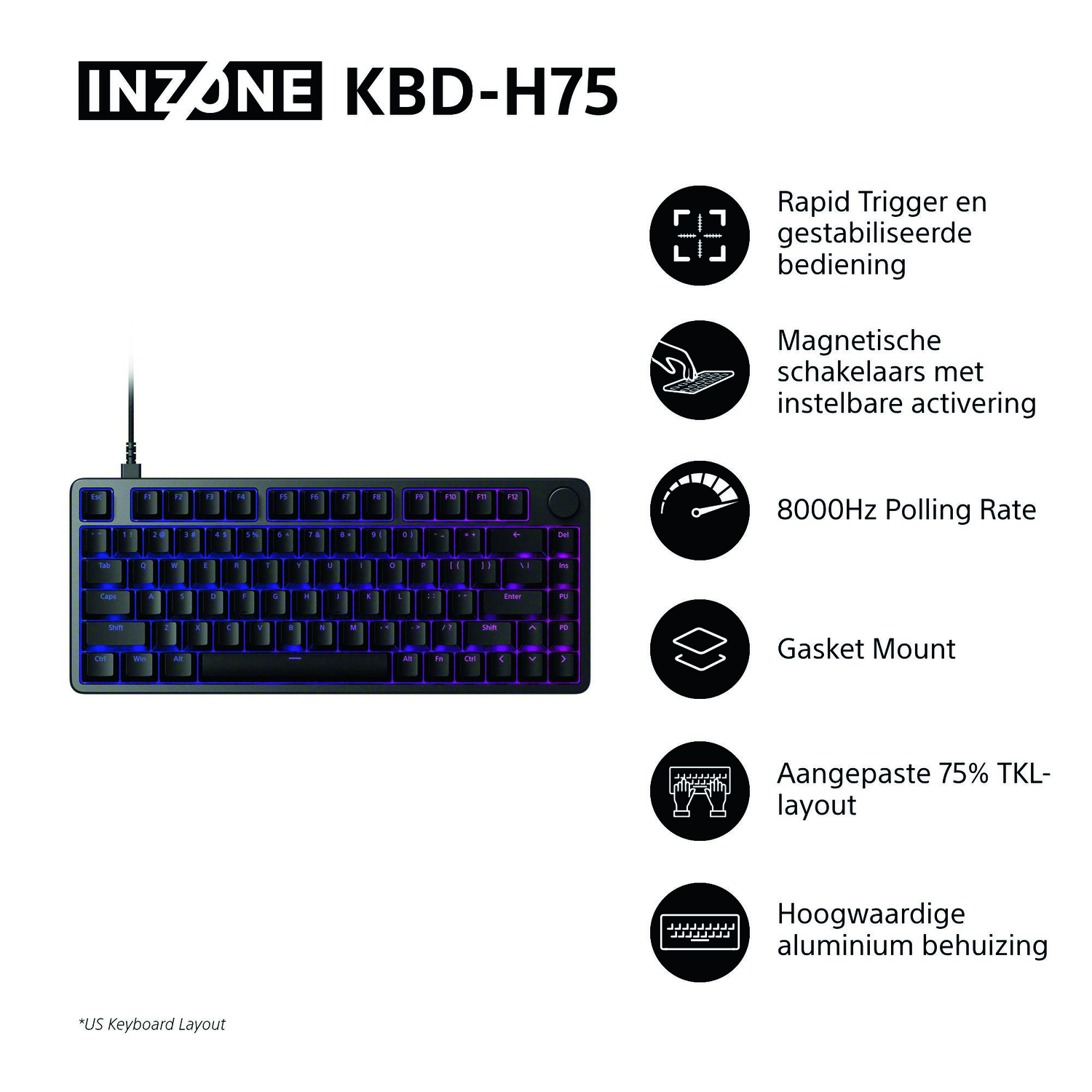 Black INZONE KBD-H75 keyboard. Features: Rapid Trigger, magnetic switches, 8000Hz polling rate, gasket mount, 75% layout, aluminum housing.