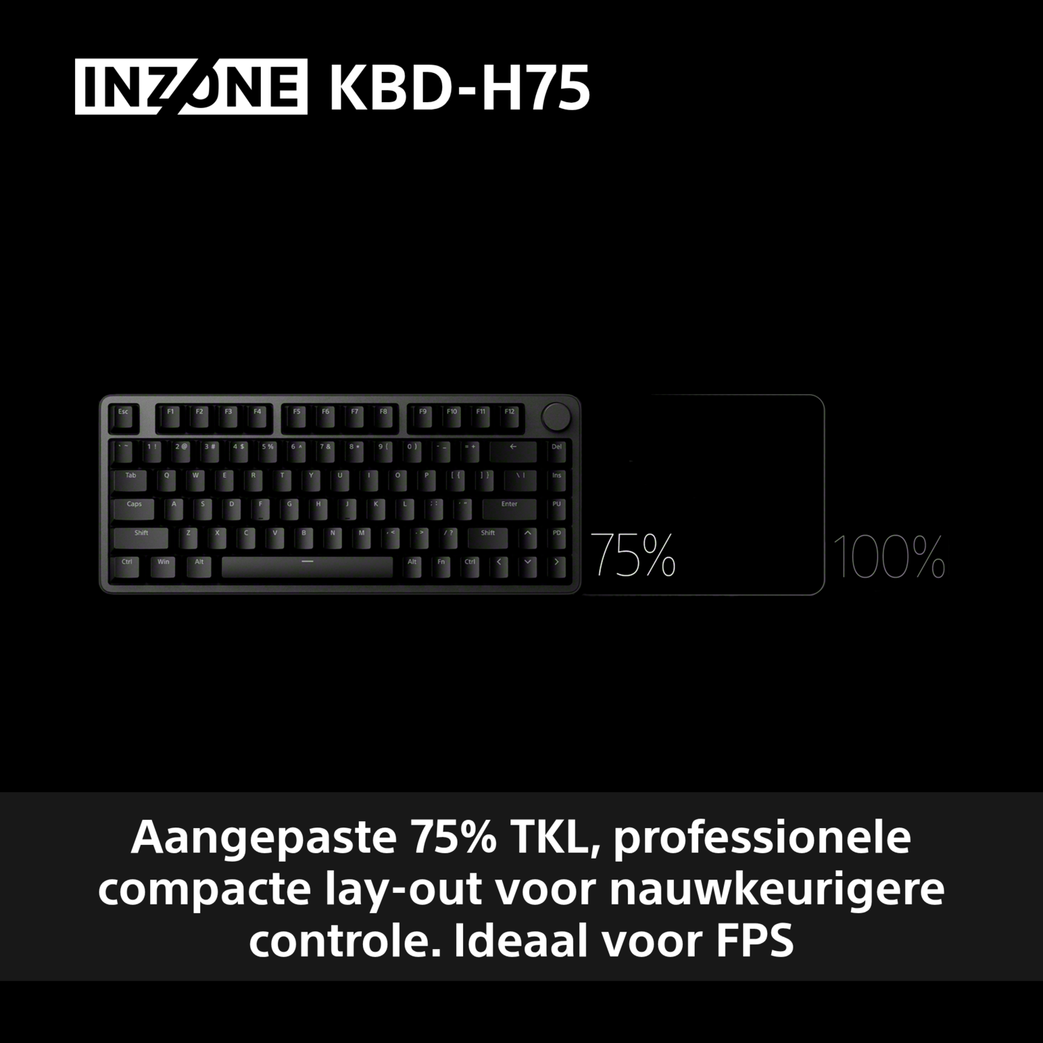 Black keyboard with white keycaps, 75% layout, with Inzone logo. Text says: Adjusted 75% TKL, professional compact layout for more precise control.