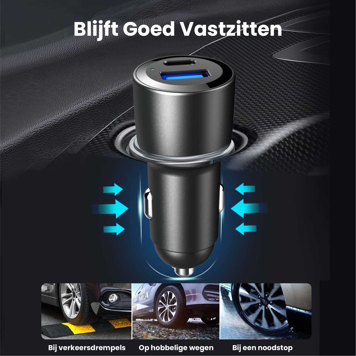 Car charger with USB ports. Text reads: Stays in place. Demonstrations show use on speed bumps, bumpy roads, and during emergency stops.