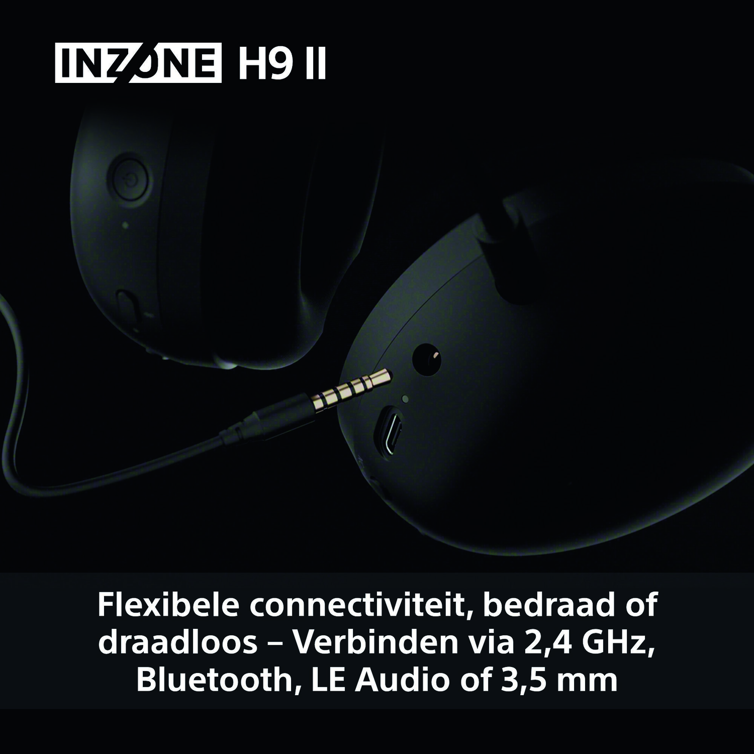 Black INZONE H9 II headphones with cable plugged in. Text reads: Flexible connectivity, wired or wireless. Connect via 2.4 GHz, Bluetooth.