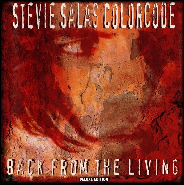Albumcover mit teilweise sichtbarem Gesicht, Rot- und Orangetöne, Titel "Stevie Salas Colorcode" und "Back From The Living".