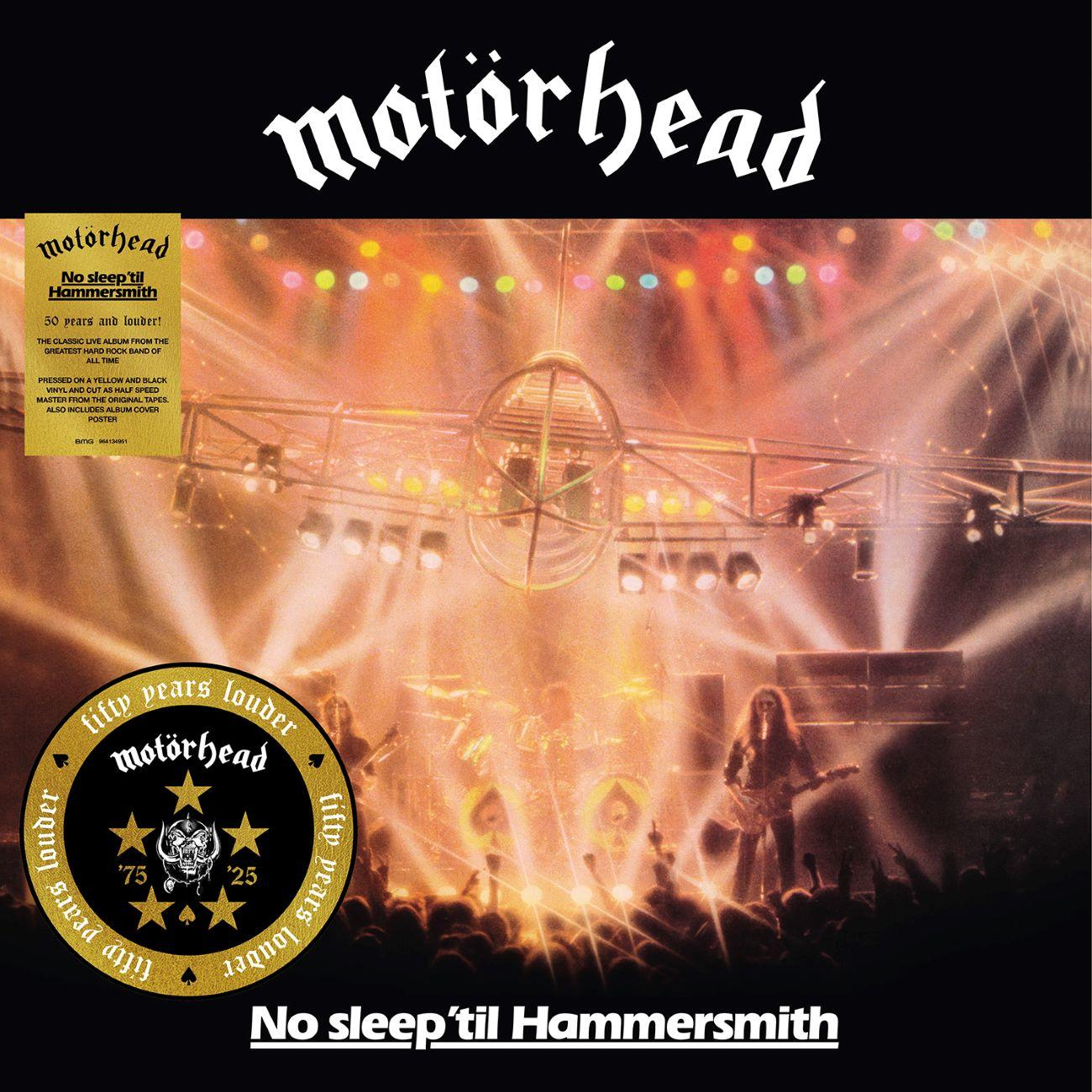 Albumcover für Motörheads 'No Sleep 'til Hammersmith'. Enthält Bandlogo, Konzertszenen und Text über die Veröffentlichungsdetails.