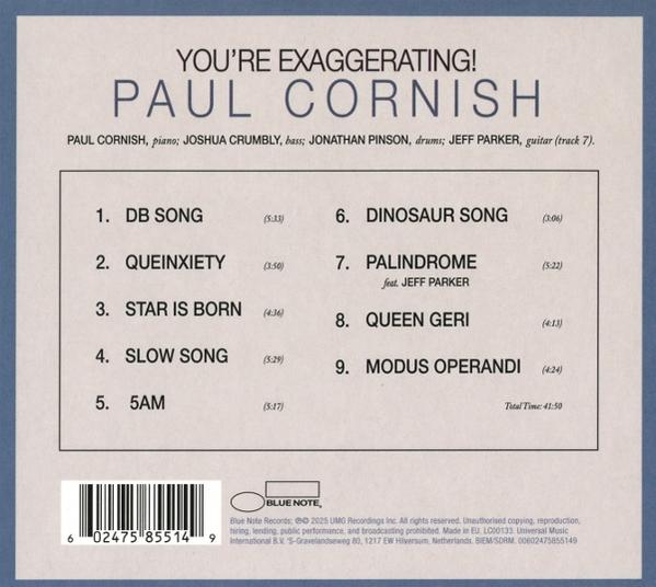 Albumcover von Paul Cornish, betitelt 'You're Exaggerating!'. Listet Tracks, Musiker, Blue Note Records Logo und Barcode.