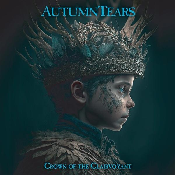 Ein Kind mit Krone, die Worte "AUTUMNTEARS" und "Crown of the Clairvoyant".