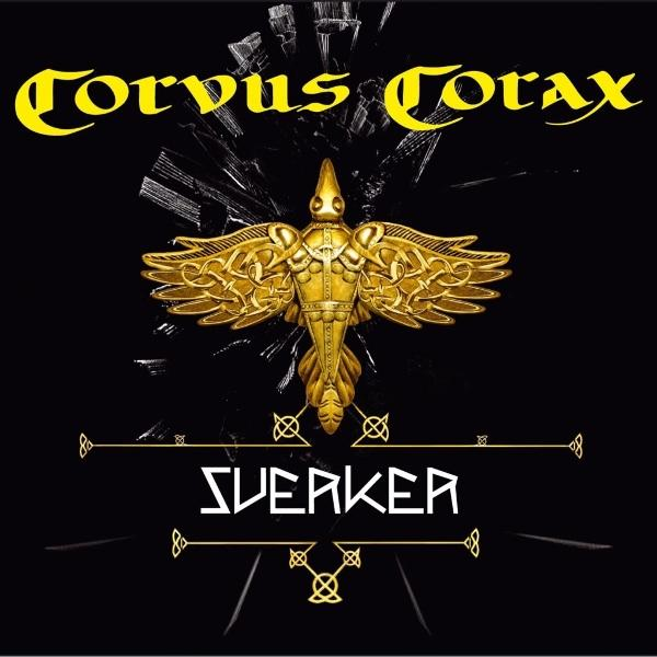 Goldenes Vogel-Emblem mit ausgebreiteten Flügeln, Titel 'Corvus Corax' oben, Wort 'Sverker' unten, auf schwarzem Hintergrund.