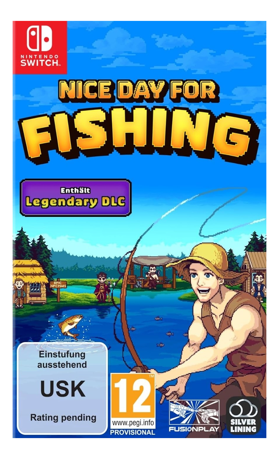 Spielcover für Nintendo Switch. Titel: Nice Day for Fishing. Ein Mann, der im Pixelstil fischt. Enthält Legendary DLC.