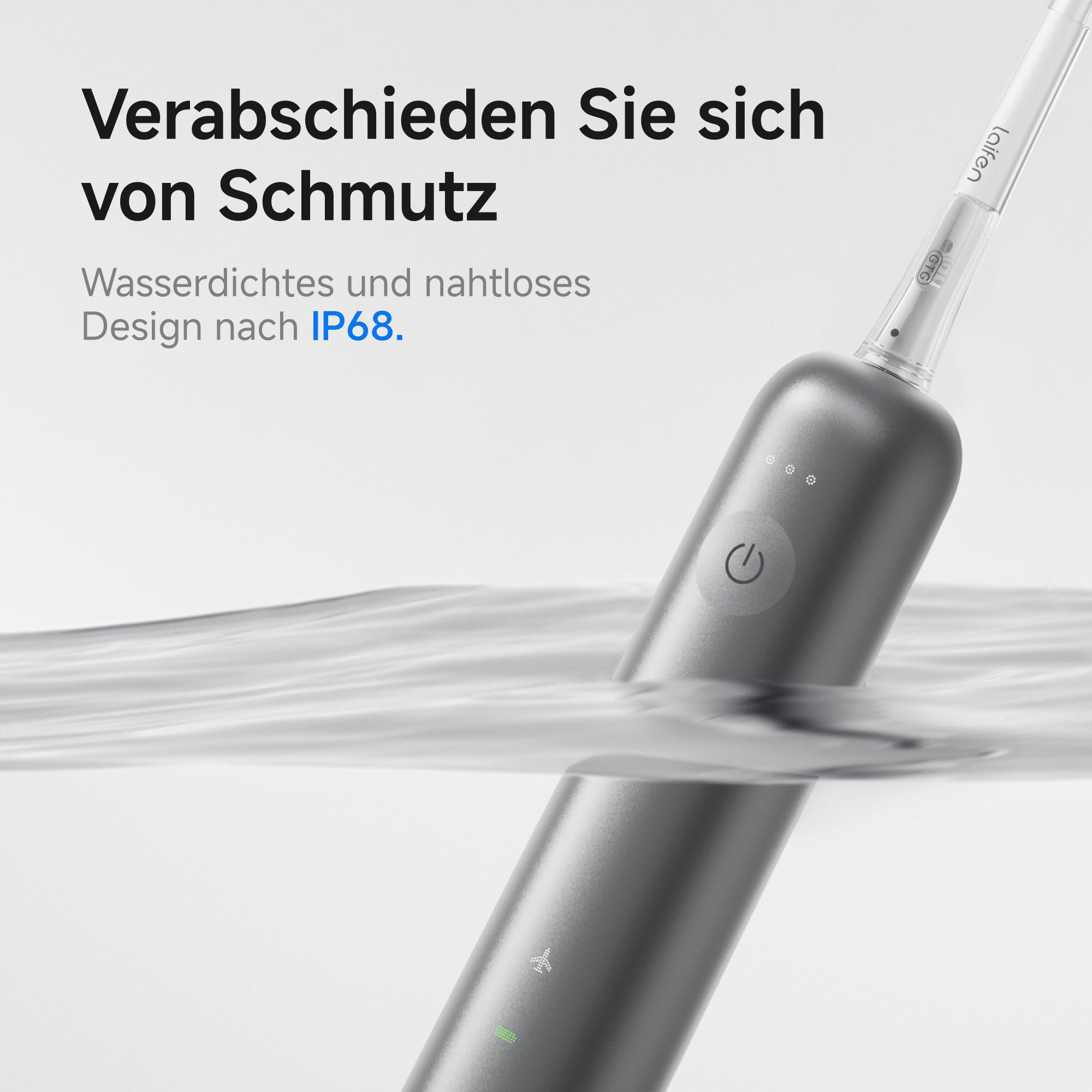 Eine graue elektrische Zahnbürste unter Wasser. Text: Verabschieden Sie sich von Schmutz, wasserdichtes Design IP68.
