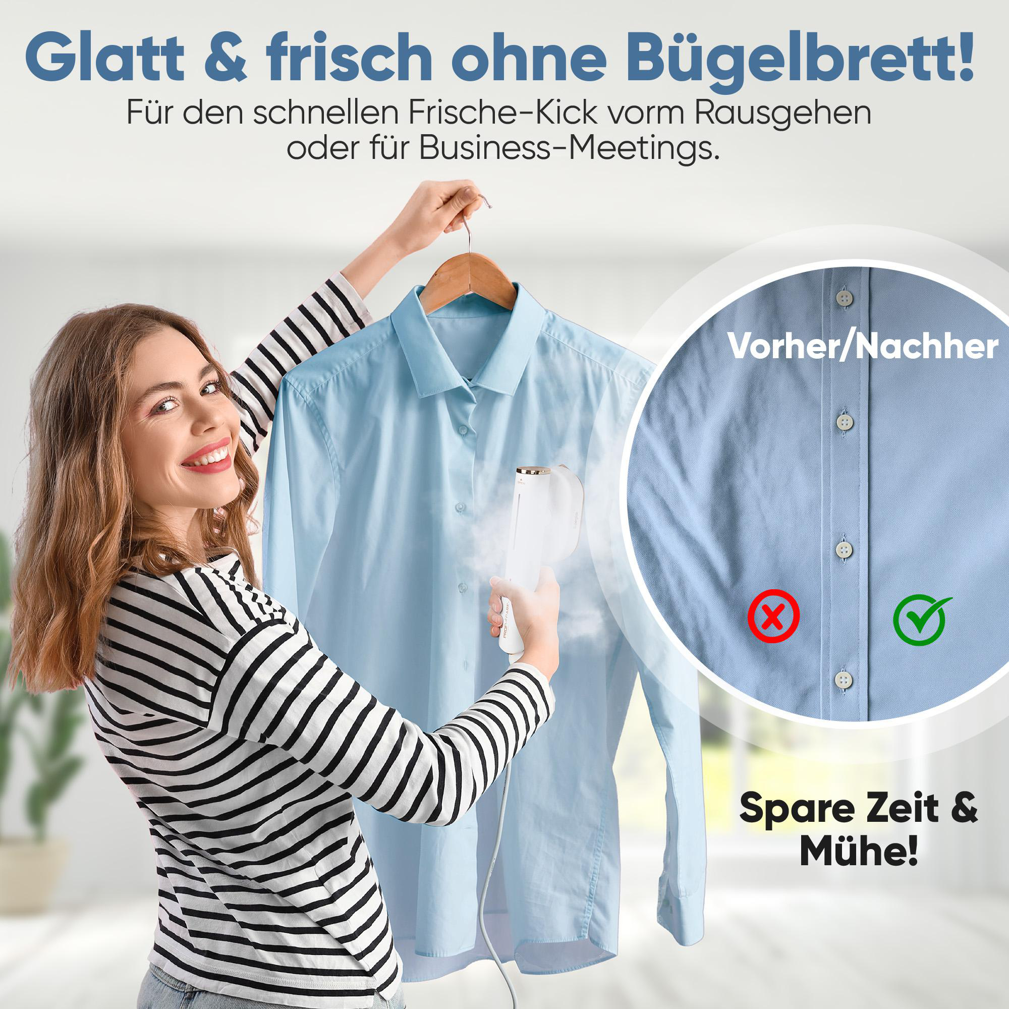 Eine Frau bügelt ein blaues Hemd mit einem Dampfgarer. Ein Vorher-/Nachher-Vergleich wird gezeigt. Der Text lautet 'Zeit & Mühe sparen'.