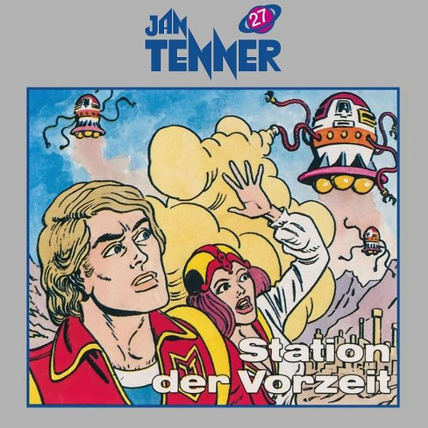 Comic-Cover. Ein Mann und eine Frau blicken ängstlich nach oben. Im Hintergrund fliegende Untertassen und eine Wolke. Text: Jan Tenner, Station der Vorzeit.