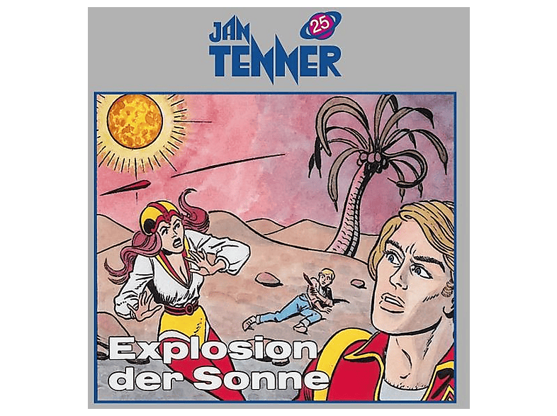 Jan Tenner Classics - Explosion der Sonne (25) - (CD)