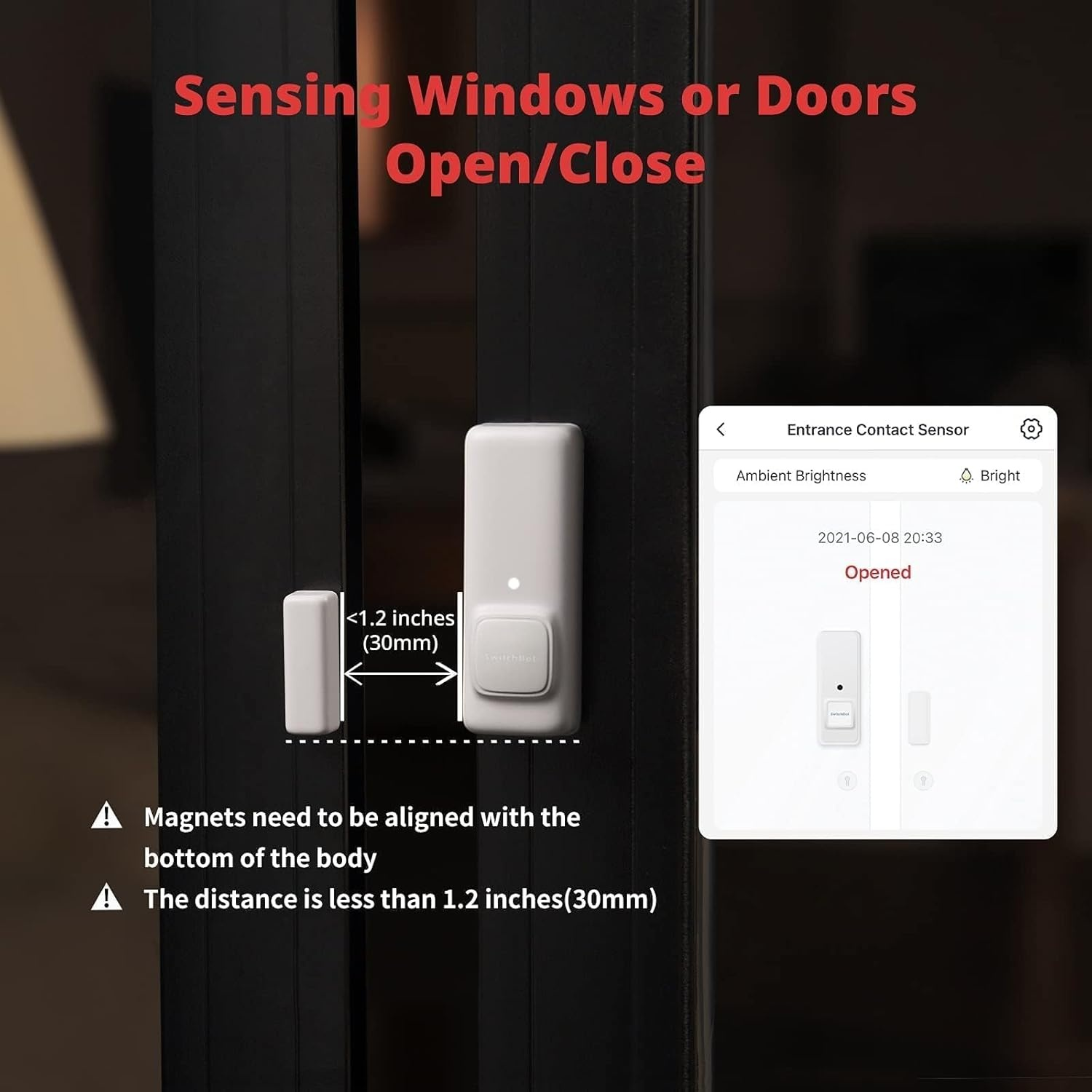 L'immagine mostra un sensore per porte con istruzioni: allineare i magneti in basso, distanza inferiore a 1,2 pollici. Il telefono mostra lo stato 'Aperto'.