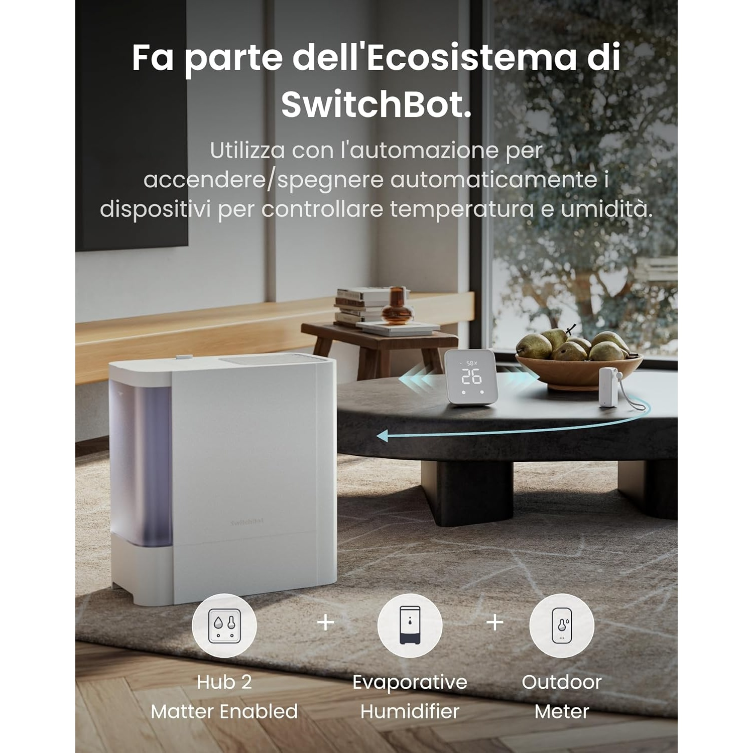 Umidificatore bianco, display digitale e icone per Hub 2, umidificatore e misuratore esterno. Testo in italiano.