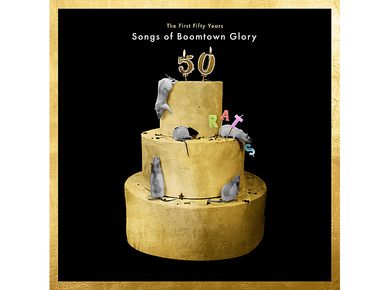 The Boomtown Rats | THE BOOMTOWN RATS - THE FIRST 50 YEARS: SONGS OF ...