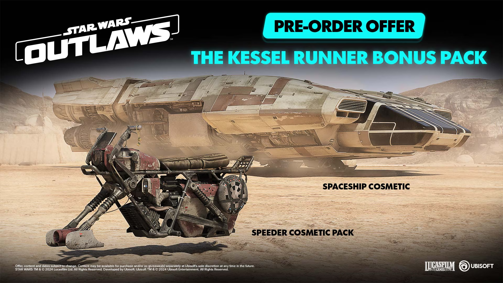 L'immagine presenta la promozione di Star Wars Outlaws. Include un'astronave, uno speeder e testo sui bonus di preordine. Lo sfondo è una scena desertica.