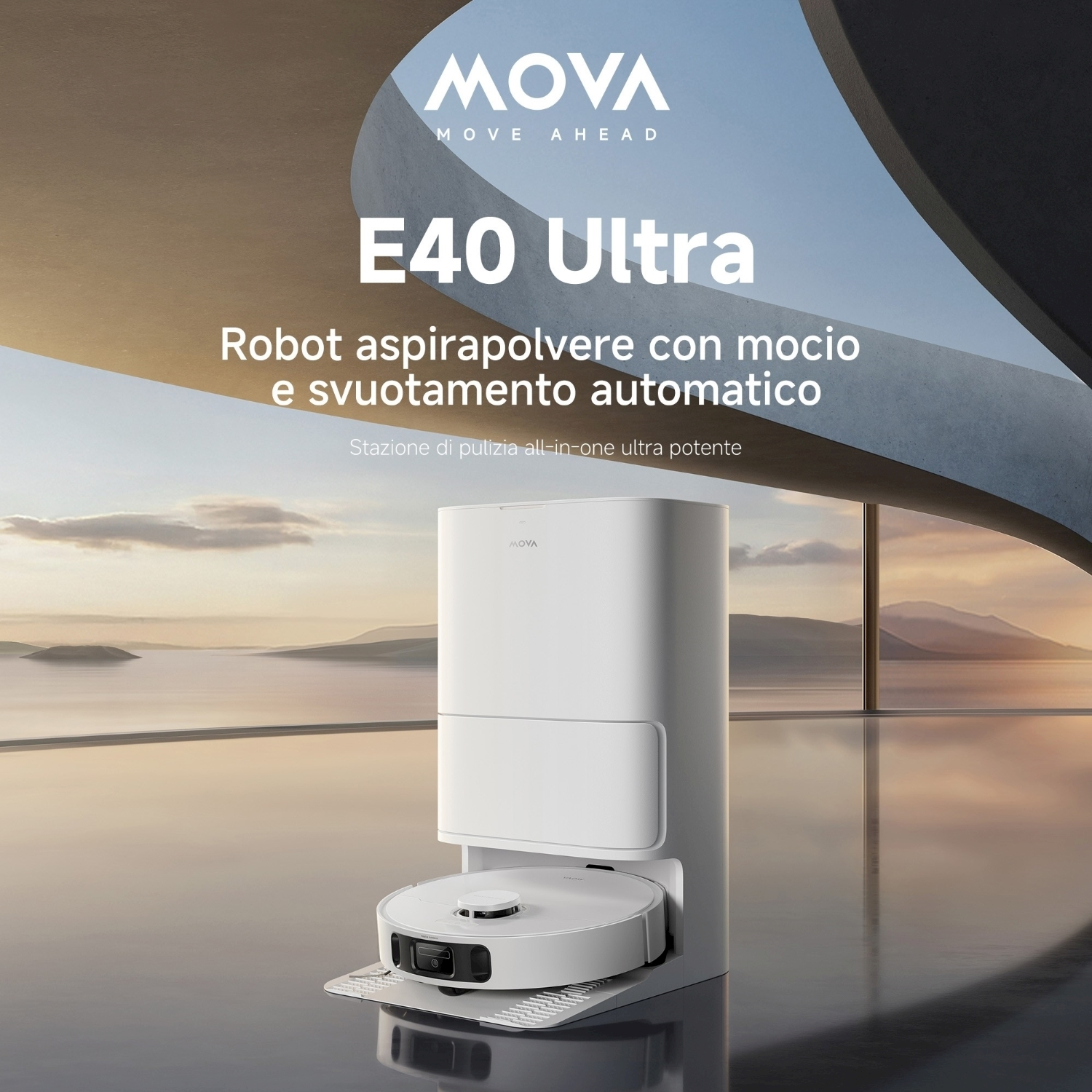 Un aspirapolvere robot MOVA E40 Ultra bianco è su una base. Lo sfondo mostra un paesaggio sereno con acqua e montagne.