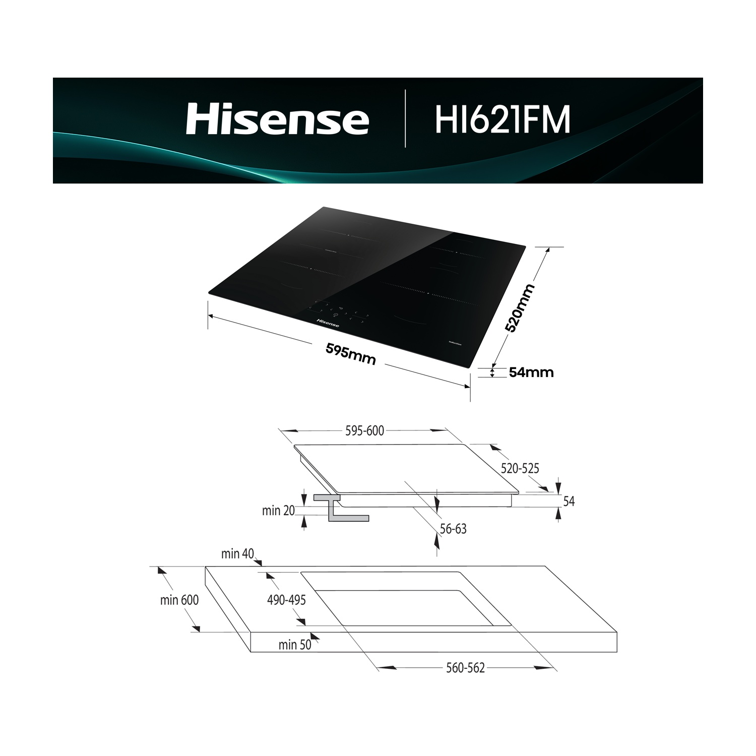 Un piano cottura a induzione Hisense nero con dimensioni. La parte superiore mostra le dimensioni, la parte inferiore quelle del taglio.