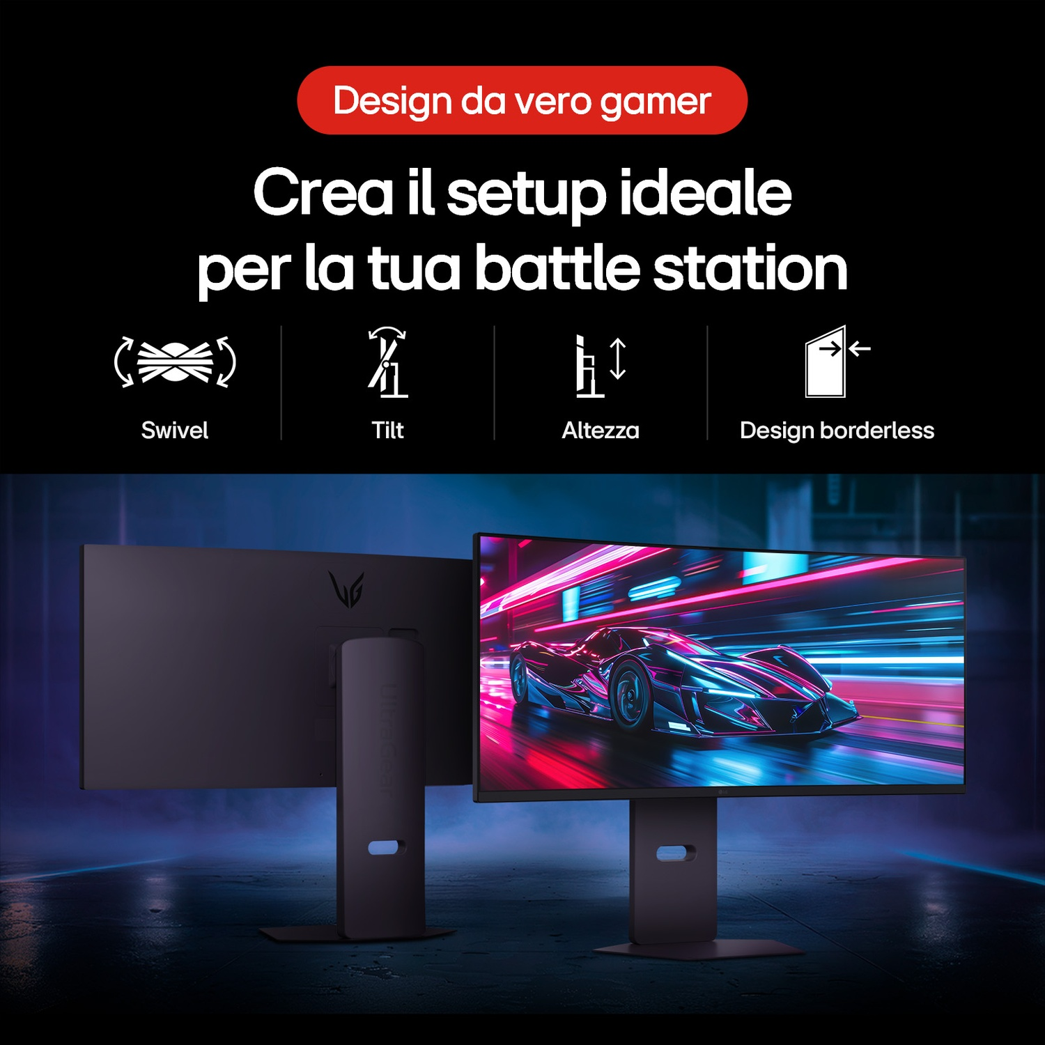 Due monitor per computer neri con schermi curvi, uno mostra un'auto. Testo: 'Design da vero gamer' e 'Crea il setup ideale'.