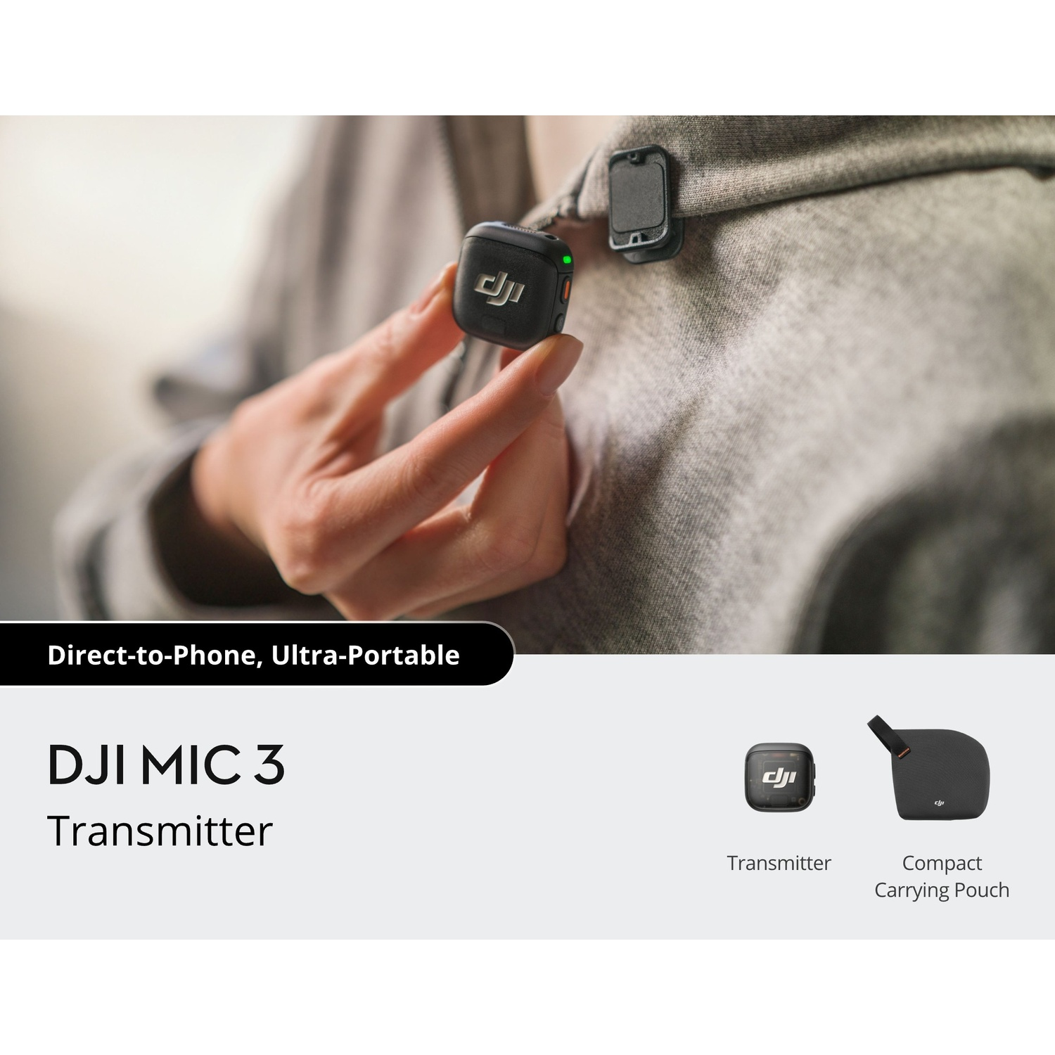Een persoon houdt een kleine zwarte DJI Mic 3-zender vast. Een andere is vastgeklikt aan een grijze hoodie. Tekst: 'Direct-to-Phone, Ultra-Portable'.