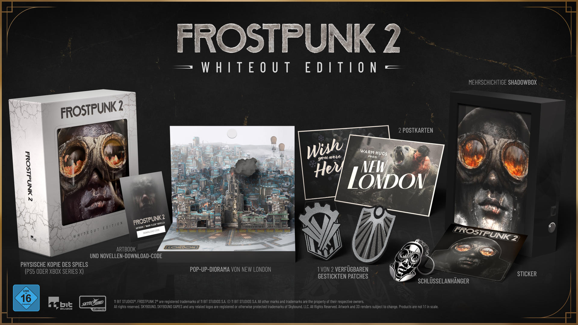 Frostpunk 2 Whiteout Edition. Enthält Spiel, Artbook, Patches, Postkarten, Schlüsselanhänger, Aufkleber und eine Shadowbox.
