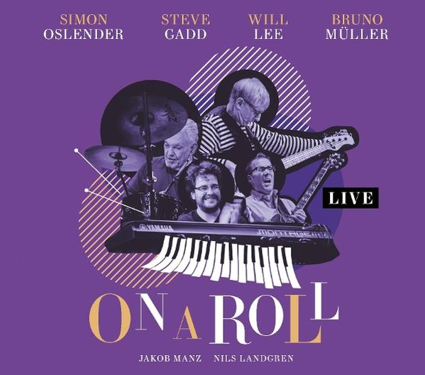 Albumcover mit Bandmitgliedern, Instrumenten und Text: 'ON A ROLL LIVE'.