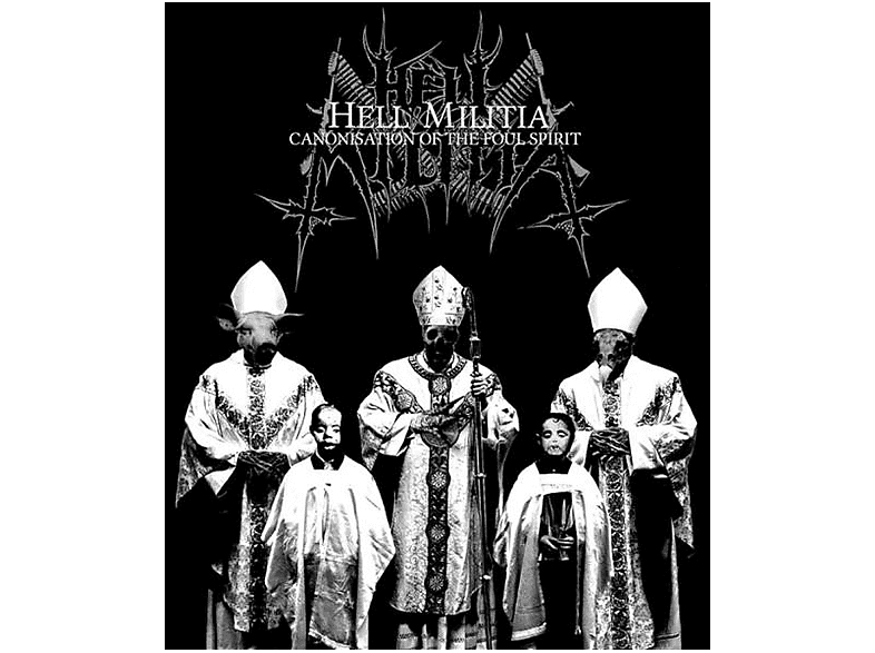 Hell Militia - Canonisation Of The Foul Spirit (CD) - (CD)