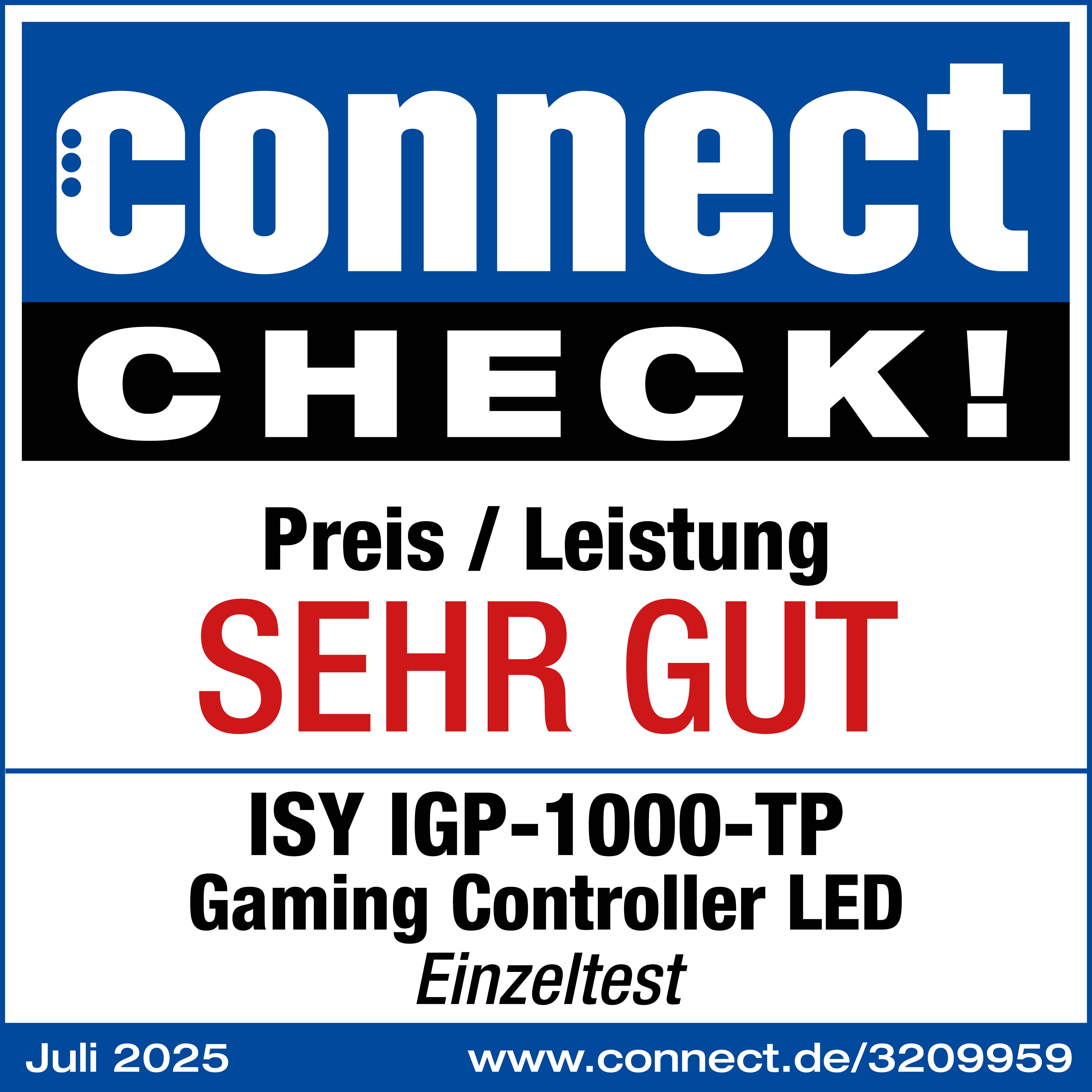 Das Bild zeigt "connect CHECK!", "SEHR GUT" in Rot und Produktdetails. Es ist ein ISY Gaming Controller LED Test von Juli 2025.