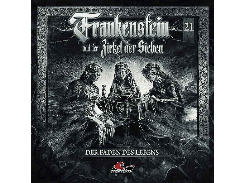 Frankenstein Und Der Zirkel Der Sieben - Frankenstein 21 - Der Faden Des Lebens - (CD)