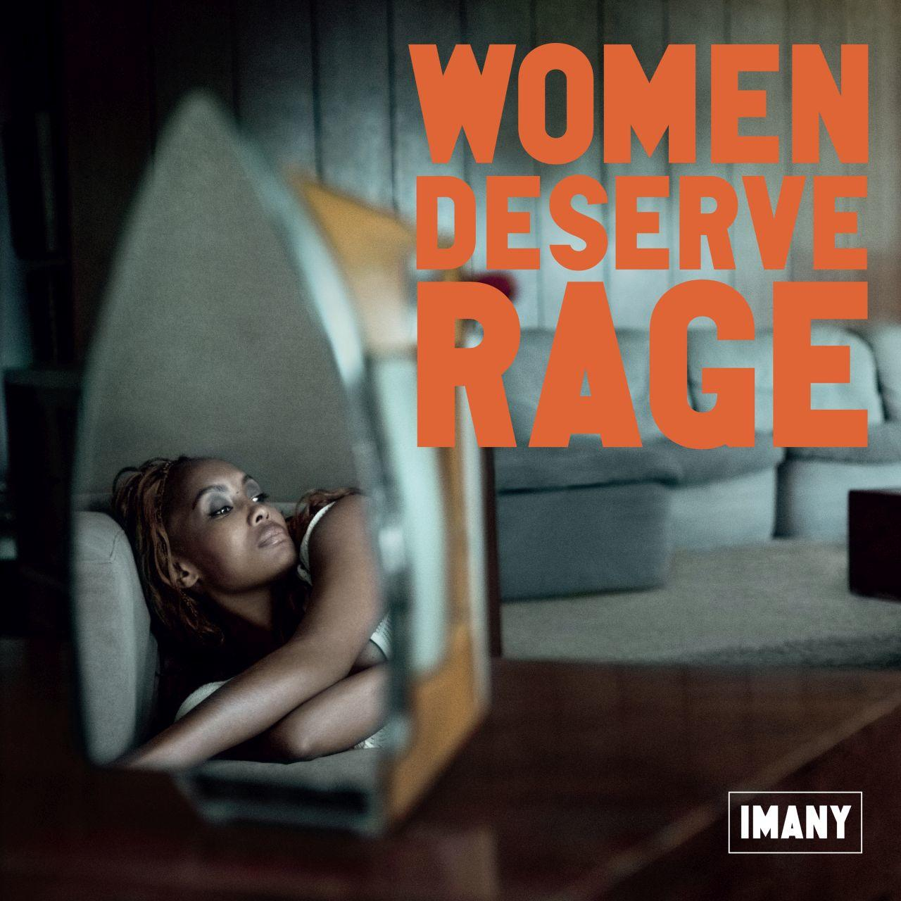 Eine Frau im Spiegel, Text 'WOMEN DESERVE RAGE'. Unten rechts steht Imany.
