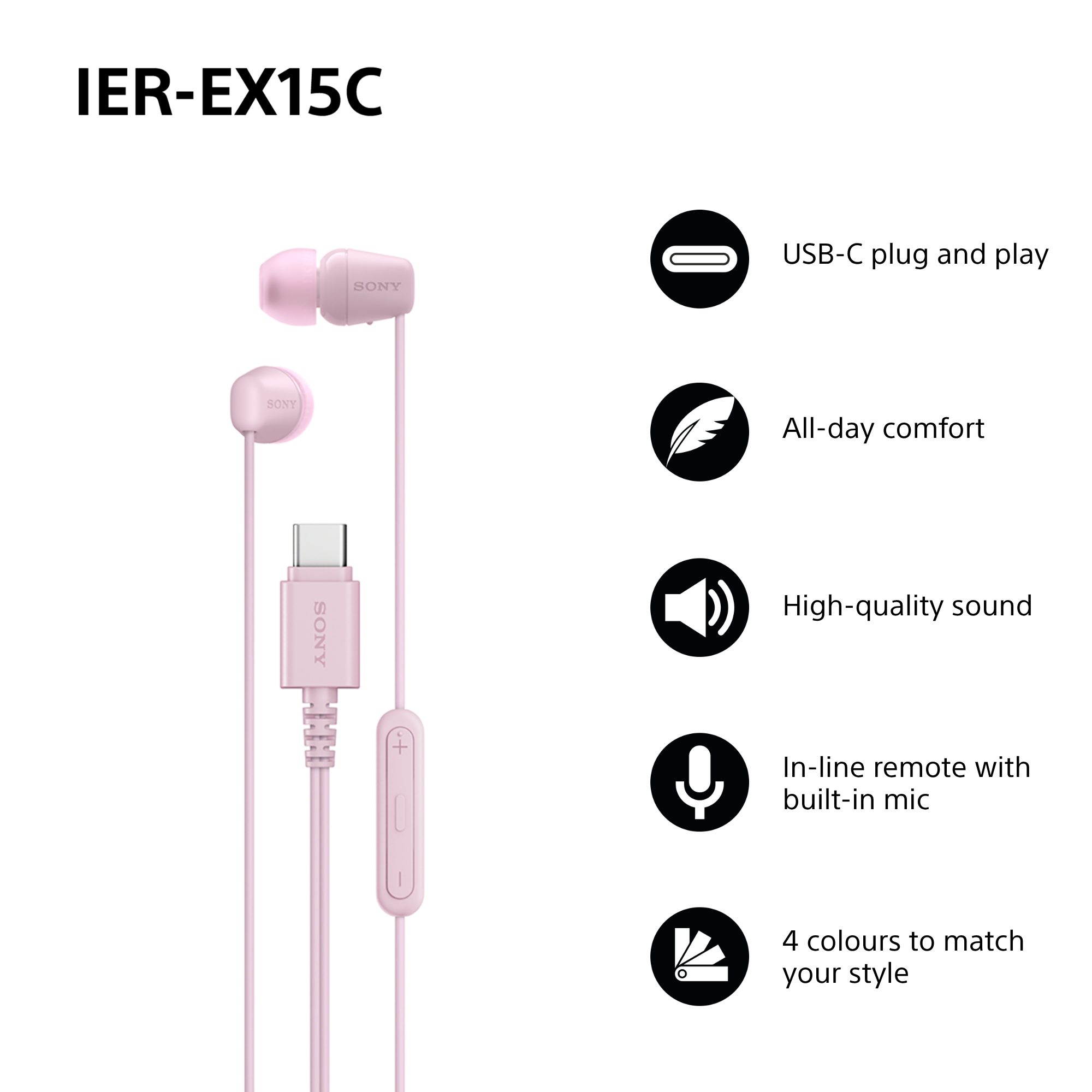 Rosa Sony IER-EX15C Kopfhörer. Merkmale: USB-C, Komfort, hochwertiger Klang, Inline-Mikrofon und vier Farboptionen.