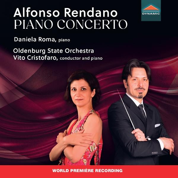 CD-Cover. Eine Frau und ein Mann in formeller Kleidung. Text: Alfonso Rendano Piano Concerto. Daniela Roma, Klavier. Vito Cristofaro, Dirigent.