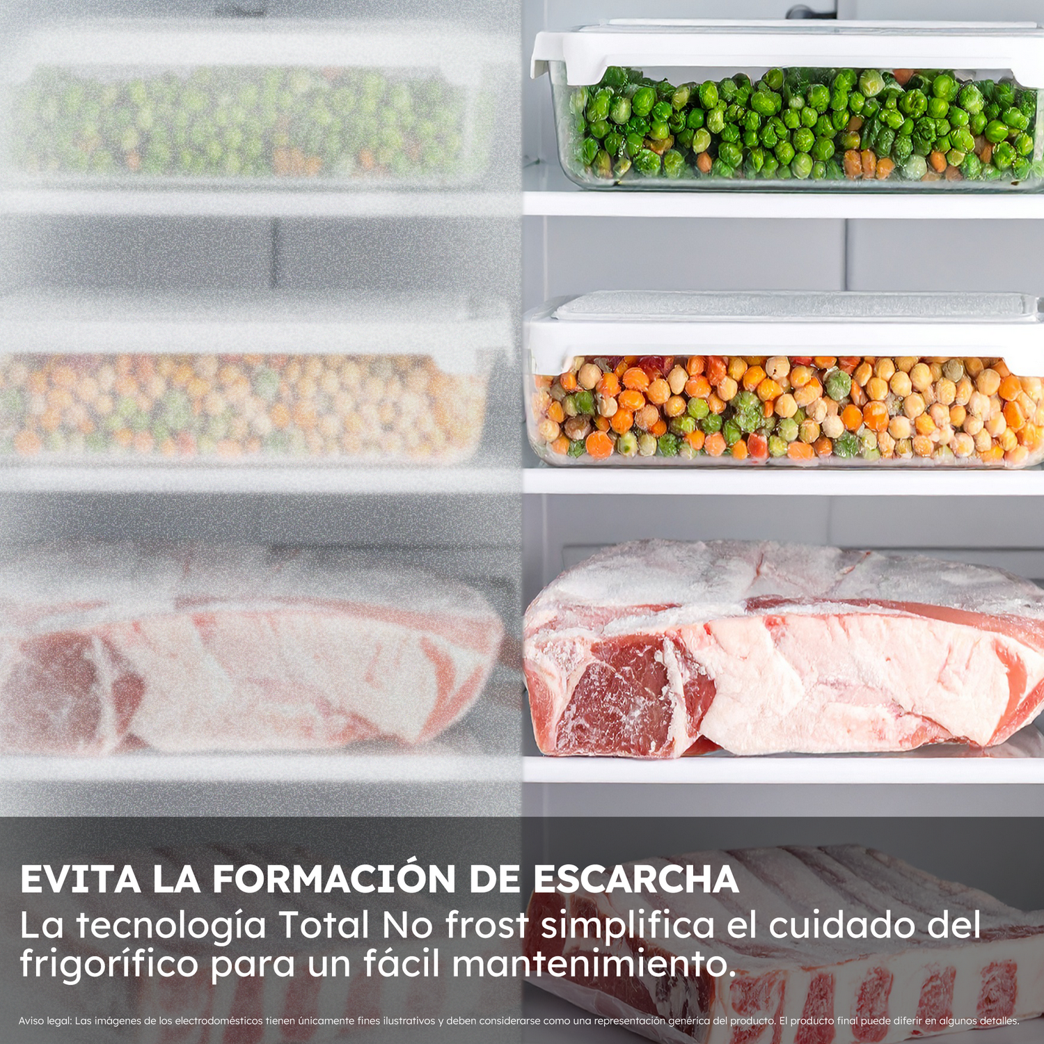 Tecnología Total No Frost evita la formación de escarcha y simplifica el mantenimiento del frigorífico.