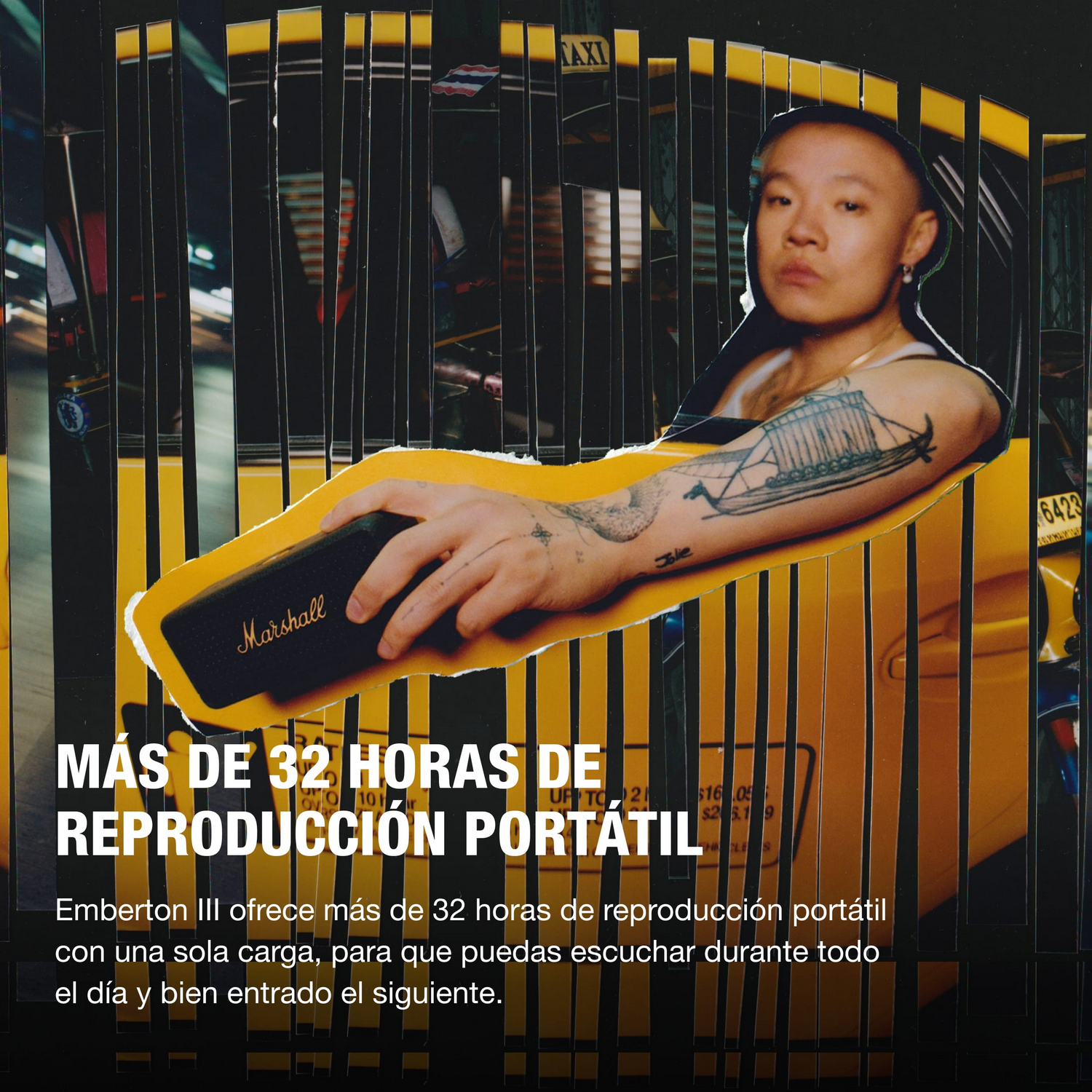 Una persona con tatuajes sostiene un altavoz Marshall. El fondo es un taxi amarillo. Texto: Más de 32 horas de reproducción portátil.