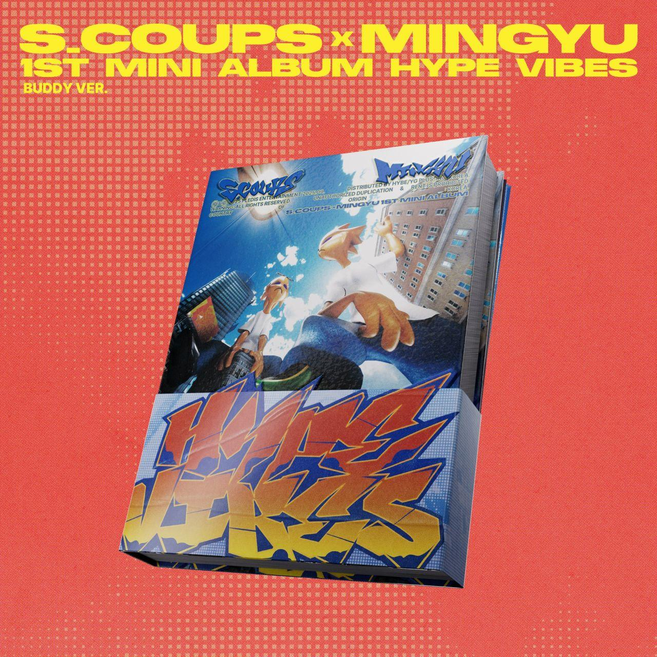 Pochette de l'album avec S.Coups et Mingyu. L'album s'intitule 'Hype Vibes'. Texte en gras et image de personnes dans un cadre urbain.